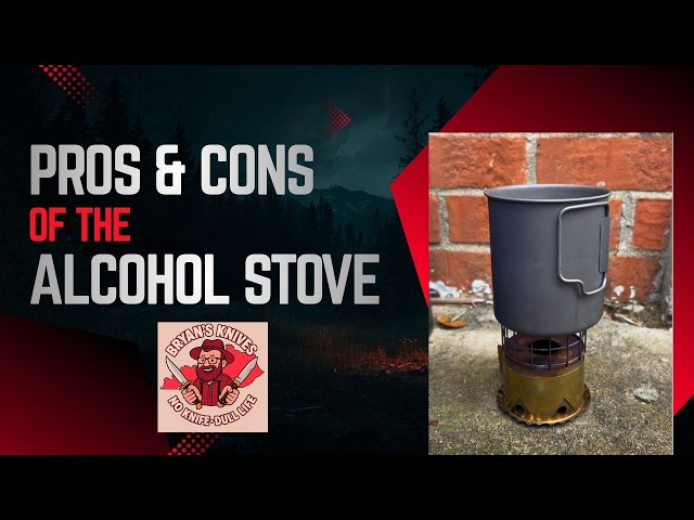 The Pros and Cons of the Alcohol Stove - YouTube