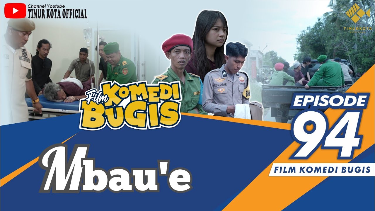 EPISODE 94 | Film komedi  bugis | Timur Kota