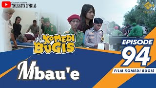 EPISODE 94 | Film komedi  bugis | Timur Kota