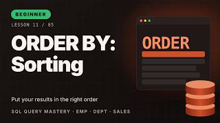 ORDER BY: Sorting Results | Oracle SQL Course #11