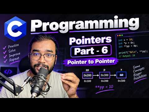 C Programming Lecture - Pointers in C : Part - 6 (Pointer to Pointer)