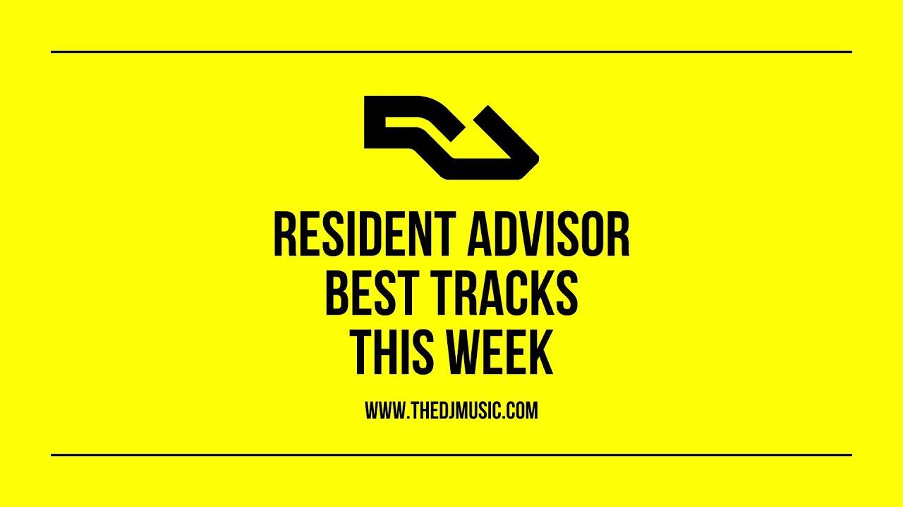 Resident Advisor Best Tracks This Week 20220926 YouTube