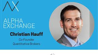 EPISODE 10: Christian Hauff, Co Founder, Quantitative Brokers