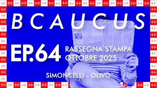 Bcaucus ep. 64 - Rassegna stampa Bitcoin di ottobre 2025