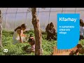 Kfarhay A Sustainable Children S Village 