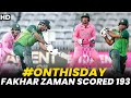 🗓️ #OnThisDay in 2021, Fakhar Zaman Scored 1️⃣9️⃣3️⃣ off 1️⃣5️⃣5️⃣ balls Against South Africa