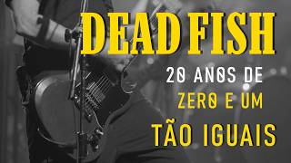 Dead Fish - Tão Iguais Ao Vivo
