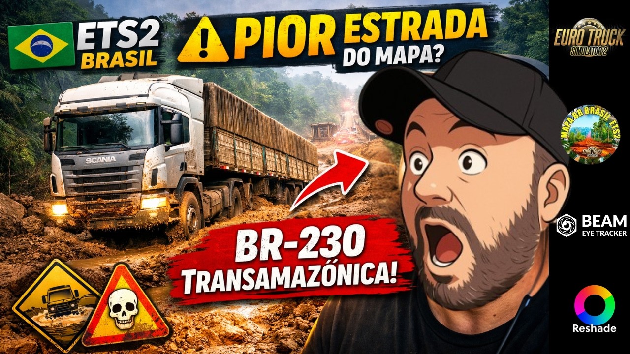 ETS2 Brasil: A Pior Estrada do Mapa? BR-230 Transamazônica!