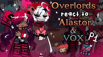 Overlords React to Alastor And VOX (Part 1) // Gacha React // Hazbin Hotel