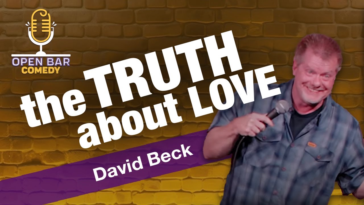 This is the absolute truth about love from Comedian David Beck. Watch ...