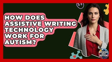How Does Assistive Writing Technology Work For Autism? - Answers About Autism