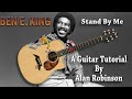 Stand by Me - Ben E King - Acoustic Guitar Tutorial (2021 version Ft. my son Jason on lead etc.)