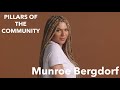 Munroe Bergdorf | Pillars of the Community