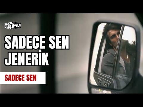 Sadece Sen Jenerik