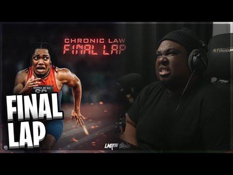 CHRONIC LAW - FINAL LAP (REACTION)