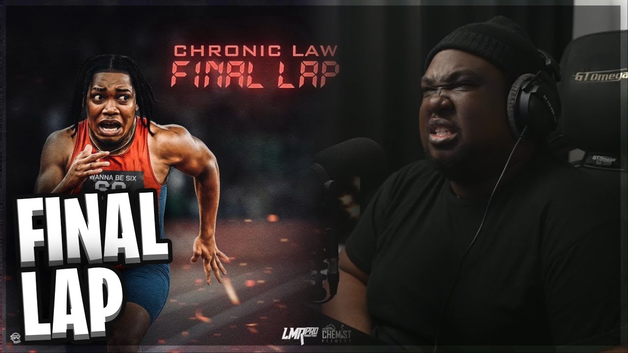 CHRONIC LAW - FINAL LAP (REACTION)