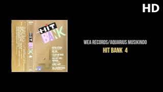 Hit Bank 4 | Audio HD