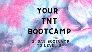 21 Day TNT Bootcamp 🔥