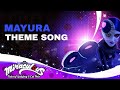 Miraculous  mayura theme song  tales of ladybug and cat noir