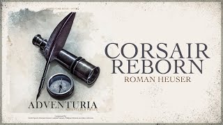 Corsair Reborn (Action / Adventure Trailer Music) @RomanHeuser