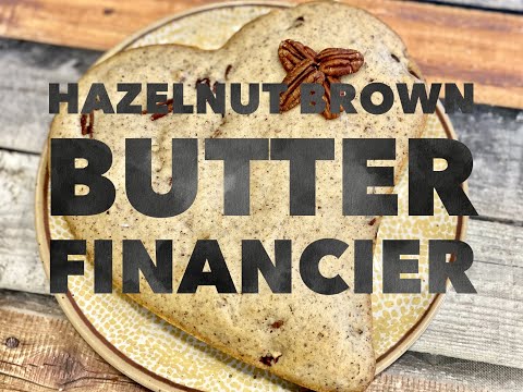 🌰Hazelnut Brown Butter Financier🤎