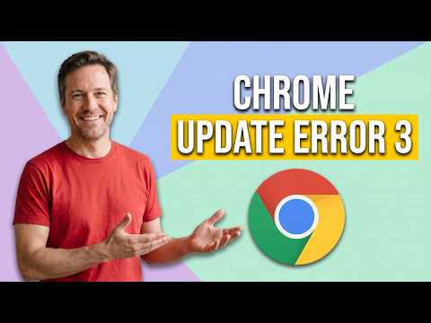 Fix Chrome Update Error 3 (Easy Guide)