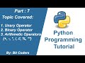 #7 Python Tutorial for Beginners | Operators Explained | Bit Coders | In Hindi