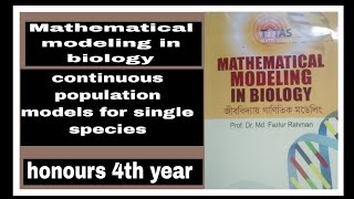 continuous population models for single species-1// Mathematical modeling in biology// nu 4th year