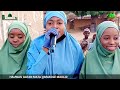 Sayyada Hauwa U Gatan Mata Tasaki Sabuwar Kasidar Sayyada Amina Babullahitv Sayyada Hauwa U Gatan Mata Tasaki Sabuwar Kasidar Sayyada Amina Babullahitv