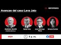 EN VIVO: Avances del caso Lava Jato, con Gustavo Gorriti, Rafael Vela y José Domingo Pérez