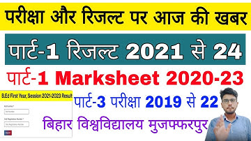 brabu news :- part 1 result 2021-24,part 3 exam 2019-22,brabu b.ed first year result 2021-23 #brabu