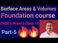 Surface Areas and Volumes Class 10 Maths|| MCQS||Foundation Course for Board & competitive aspirants