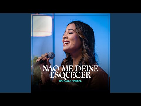 Não Me Deixe Esquecer