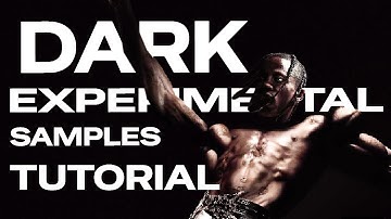 How To Make EXPERIMENTAL DARK Samples