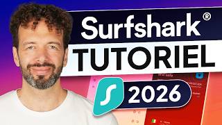 Surfshark VPN expliqué | Configuration facile et fonctionnalités pour les débutants