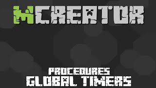 MCreator Tutorial: How to make a global timer | 1.9.0