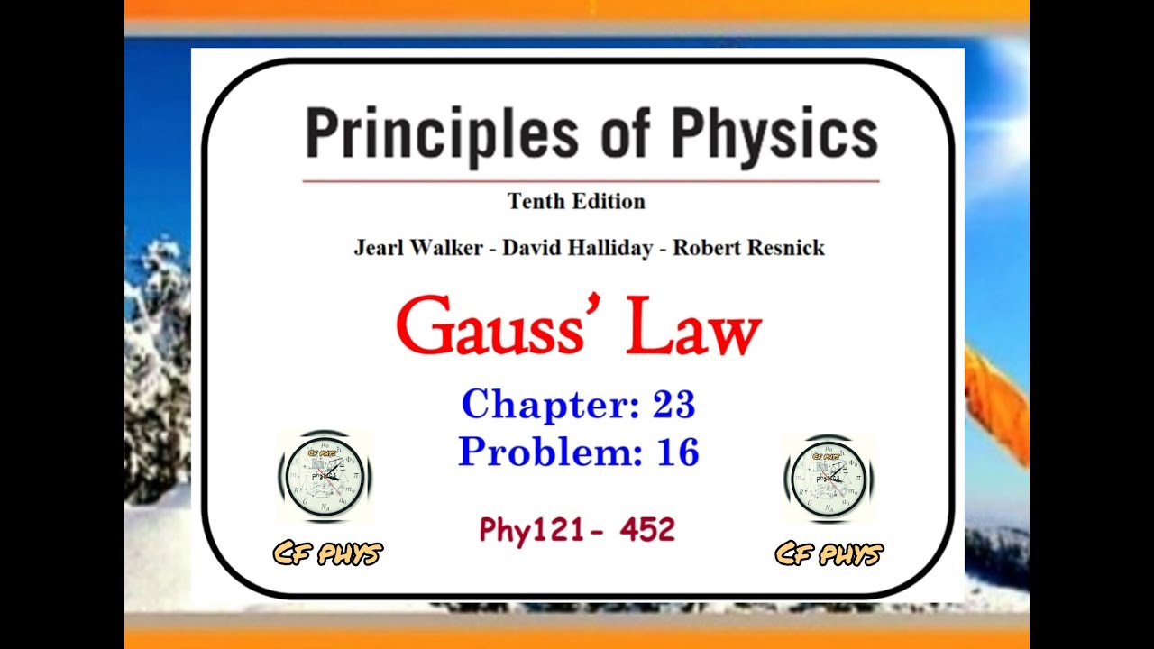 Chapter 23 - Problem 16- Gauss' Law - YouTube