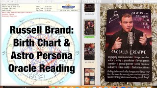 RUSSELL BRAND-ASTRO PERSONA ORACLE & BIRTH CHART ASTROLOGY READING
