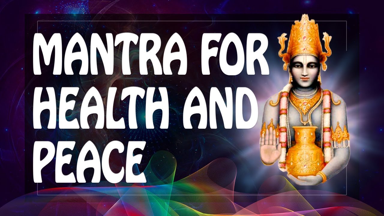 Мантры карма. Dhanvantari Mantra for Health* Healing.