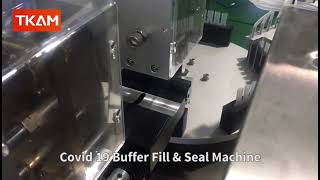 Covid 19 Buffer Fill & Seal Machine - Test Kit Assembly Machine