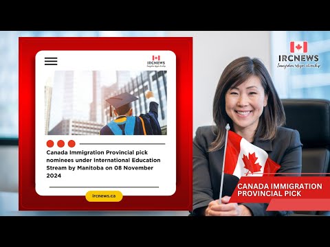 Provincial pick nominees under International Education Stream by Manitoba on 08 November 2024