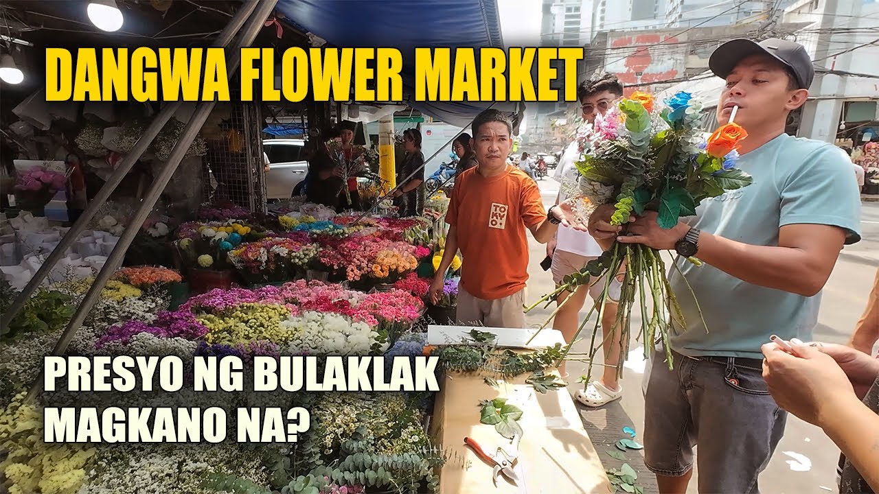 MAGKANO NA PRICE ng BULAKLAK | DANGWA FLOWER MARKET Manila Full Walking Tour