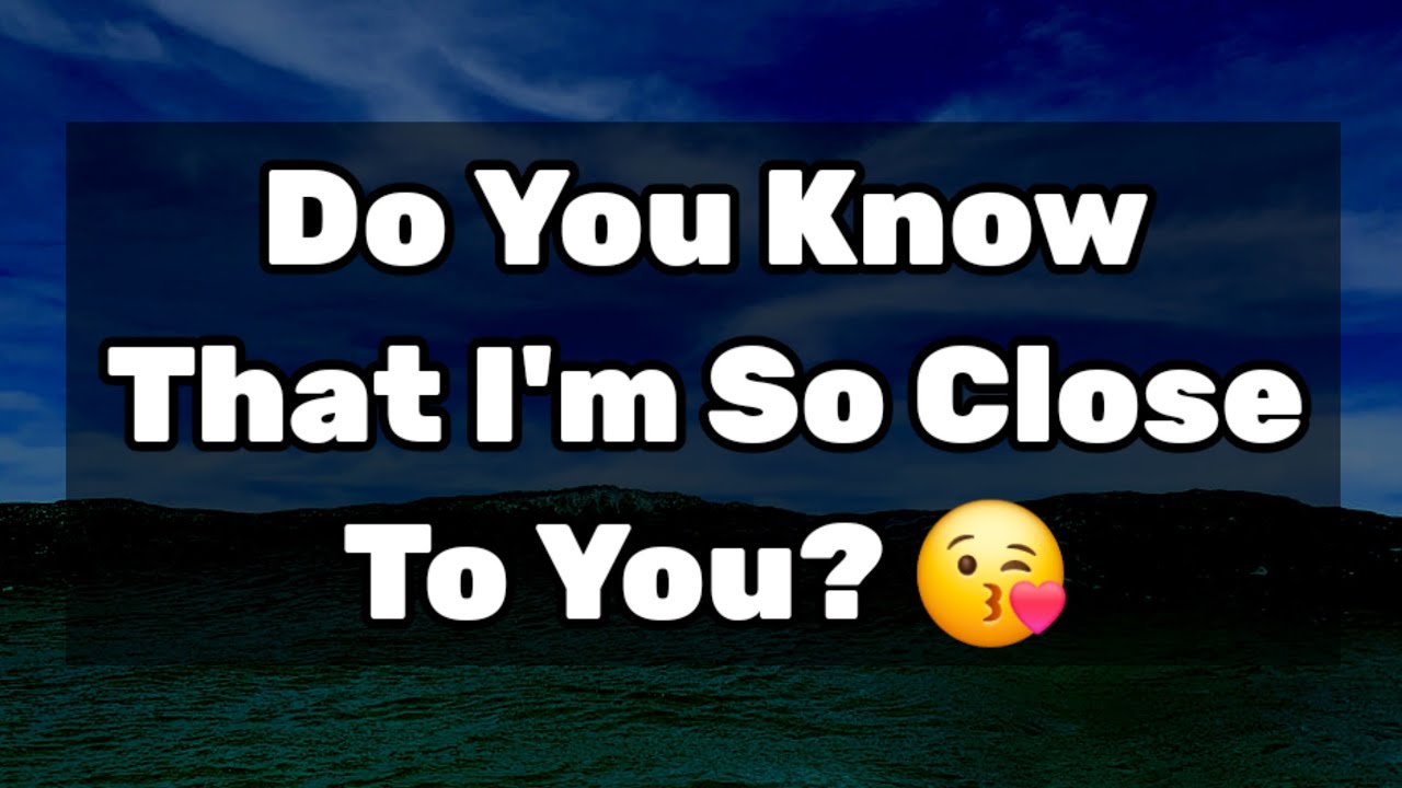 Dm to Df Love Letters 💌🫂 || Do You Know That I'm So Close To You? 😘💖❤️💕💚💞🩵 #loveletter