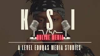 A Level Media Studies Podcast: KSI / JJ Olatunji