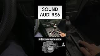 Sound Audi RS6 #shortsvideo #shortvideo