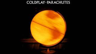 Video thumbnail of "Parachutes - Coldplay"