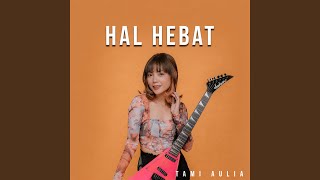 Download Lagu Hal Hebat