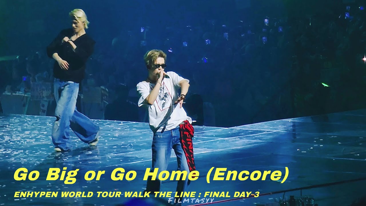 ENHYPEN - Go Big or Go Home (Encore) | WALK THE LINE : FINAL Day 3 #251026