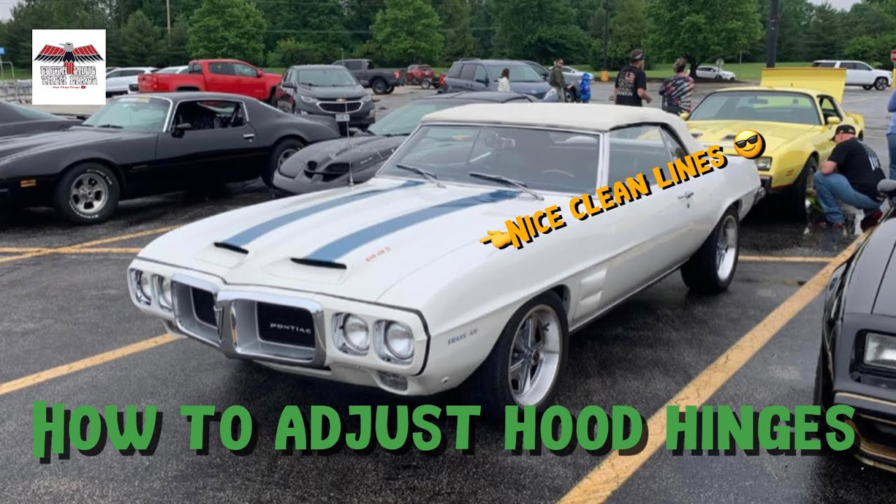 Adjusting the hood on your GM muscle car YouTube