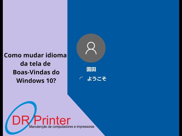 Como Mudar Idioma De Tela De Boas Vidas Do Windows 10 - YouTube